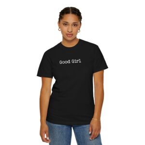 Good Girl Unisex T-shirt