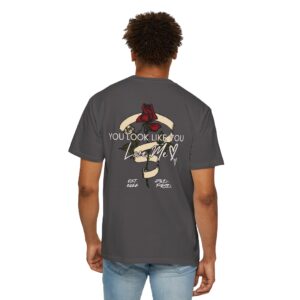 You Look Like You Love Me- Unisex T-shirt