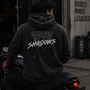 Earned in the Shadows- Vintage Washed Frayed Fleece Hoodie